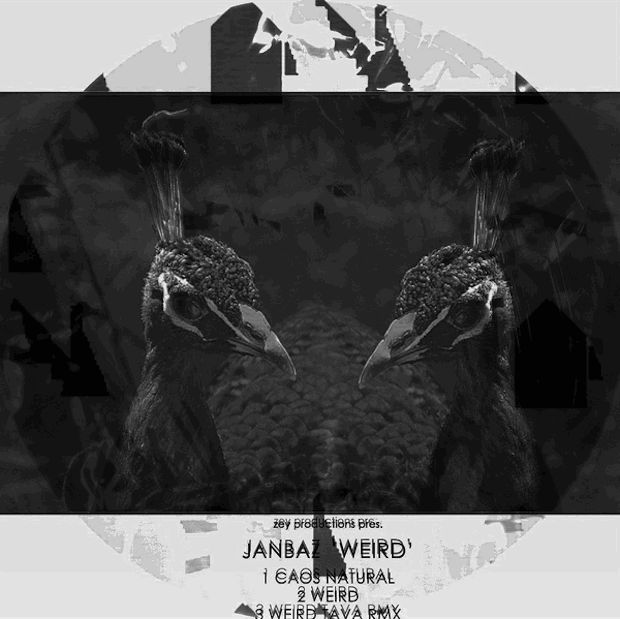 JANBAZ – WEIRD EP [ZEY PRODUCTIONS]