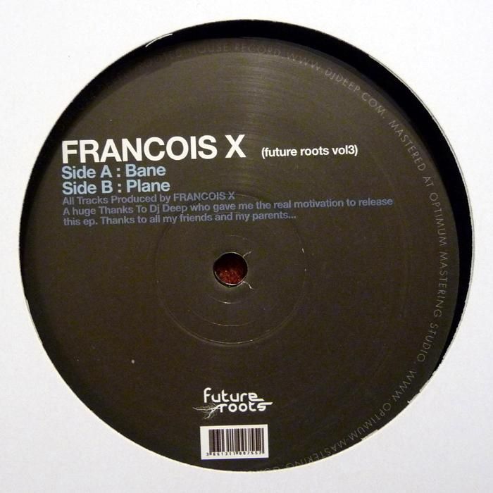 FRANCOIS X – BANE EP [DEEPLY ROOTED HOUSE]