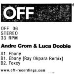 Crom And Doobie – Ebony EP [Off Recordings]