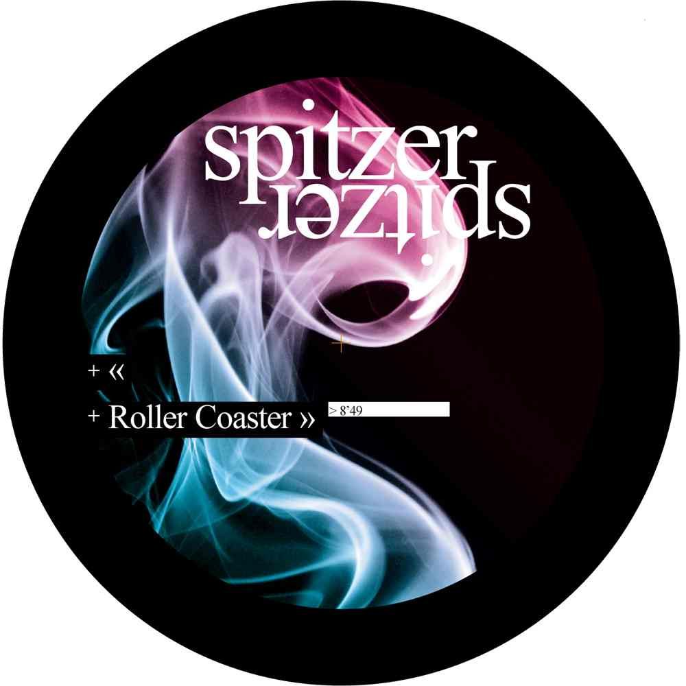 SPITZER – ROLLER COASTER EP [INFINÉ]