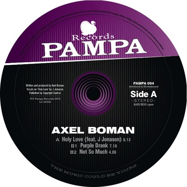 AXEL BOMAN – HOLY LOVE EP [PAMPA RECORDS]