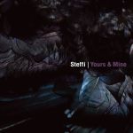 Steffi - Yours & Mine [Ostgut Ton]