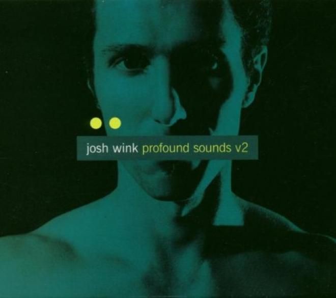 JOSH WINK – PROFOUND SOUNDS VOL.2 [OVUM RECORDINGS]