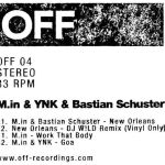 M.IN, YNK & BASTIAN SHUSTER – NEW ORLEANS EP [OFF004]