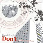 RAFAEL GOMEZ – DON’T EP [VEKTON MUSIK]