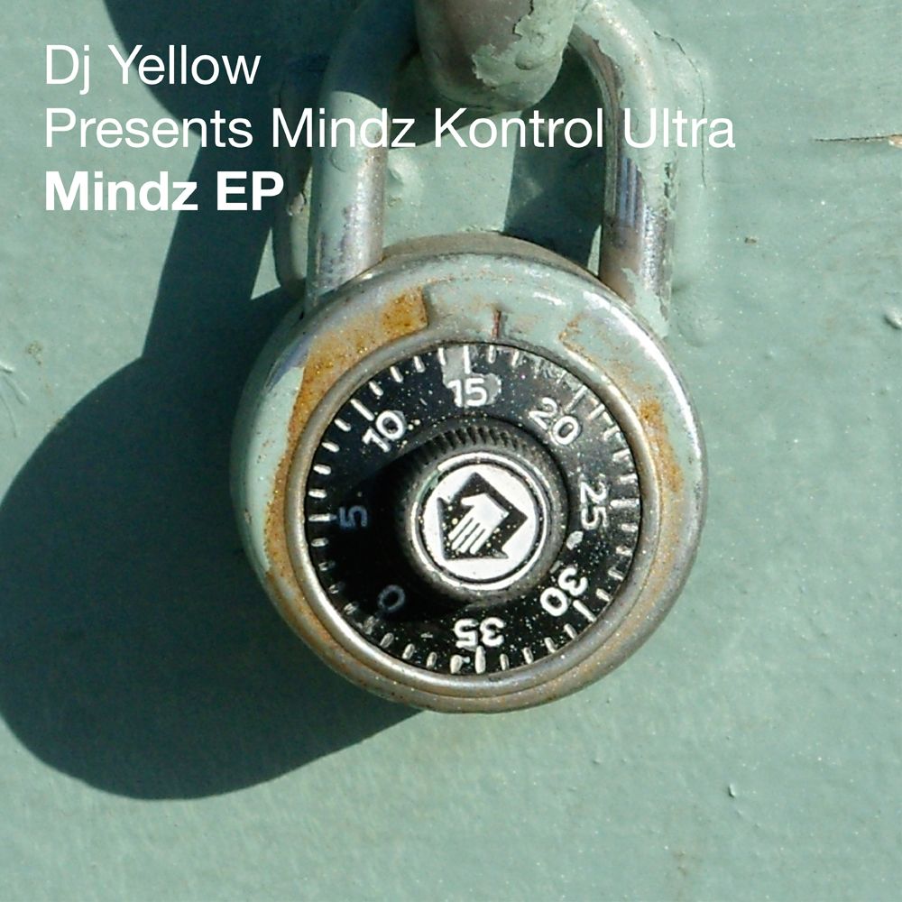 DJ YELLOW PRESENTS MINDZ KONTROL ULTRA – MINDZ [FREERANGE]