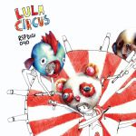 LULA CIRCUS – FREE IMAGINARY BOYS EP [RESOPAL]