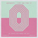 WADSWORTH – LIME AND PINK EP [ONE RECORDS]